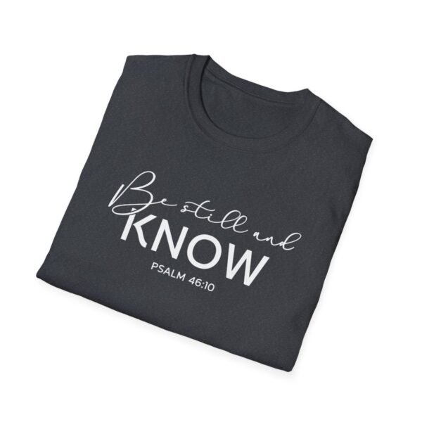 Be still and know Shirt 2 - Image 136