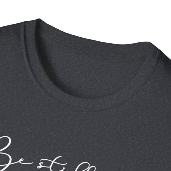 Be still and know Shirt 3 - Image 135