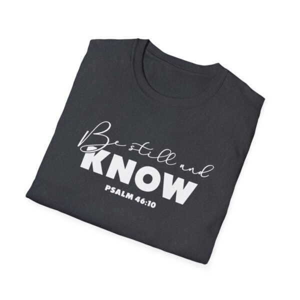 Be still and know Shirt 3 - Image 136