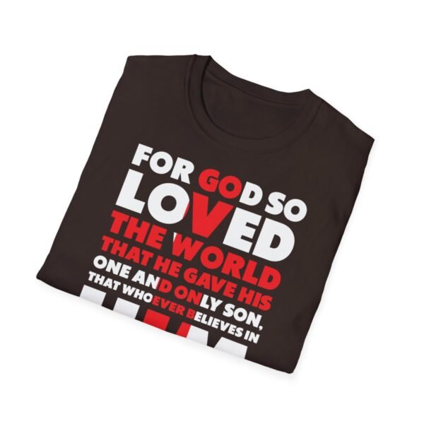 For God So Loved The World Shirt - Image 40