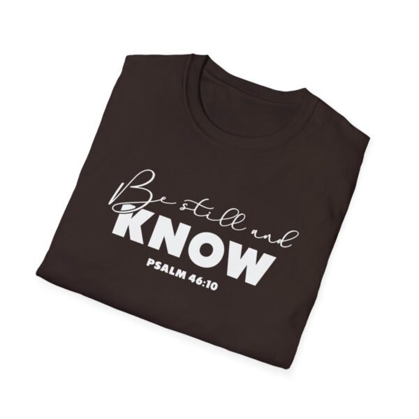 Be still and know Shirt 3 - Image 40