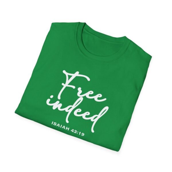 Free Indeed Shirt 2 - Image 100
