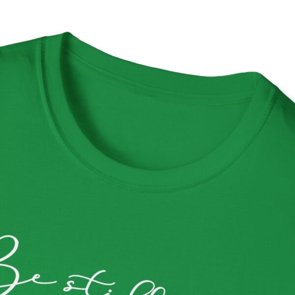 Be still and know Shirt 2 - Image 99