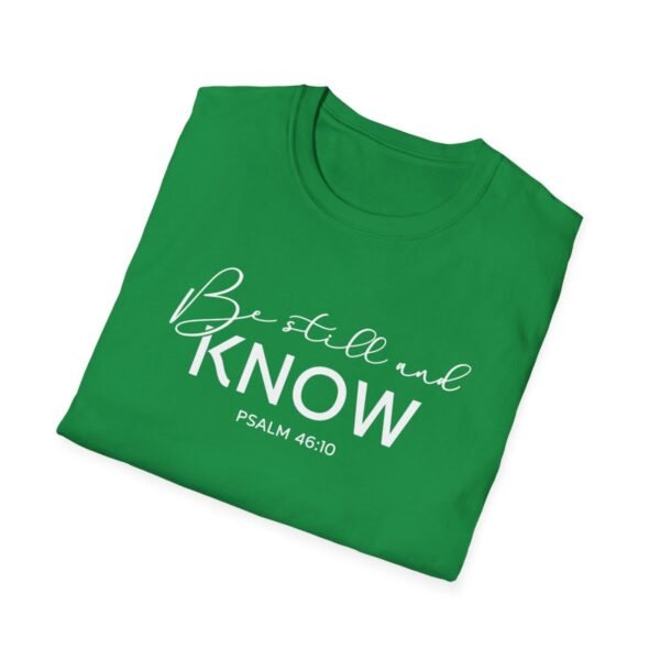 Be still and know Shirt 2 - Image 100