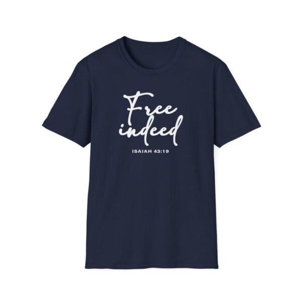 Free Indeed Shirt 2 - Image 145