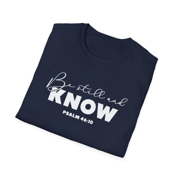 Be still and know Shirt 3 - Image 148