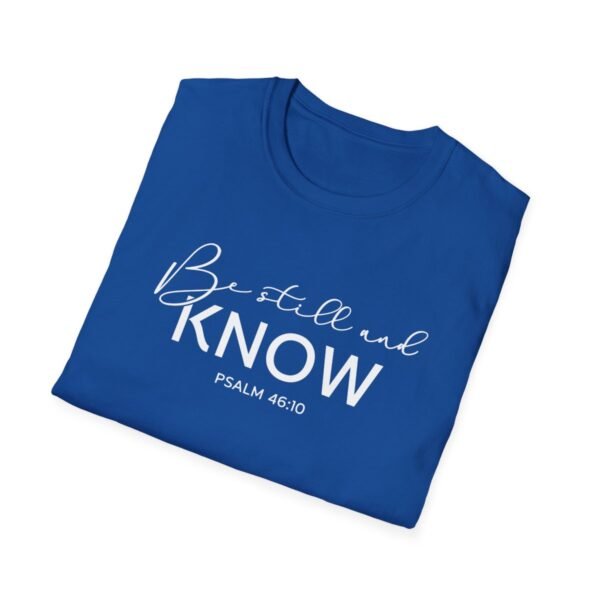 Be still and know Shirt 2 - Image 124