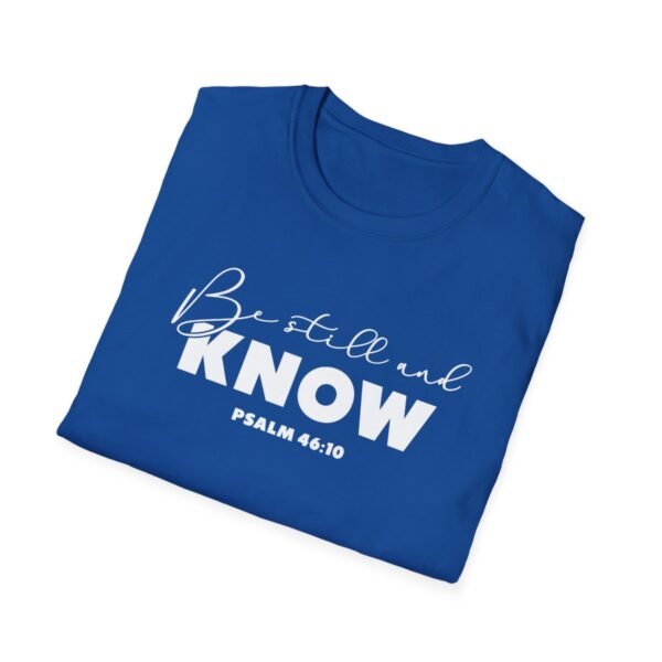 Be still and know Shirt 3 - Image 124