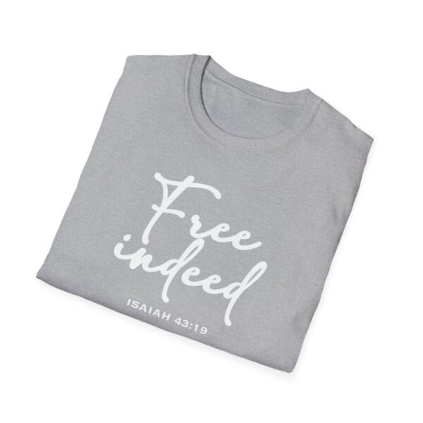 Free Indeed Shirt 2 - Image 28