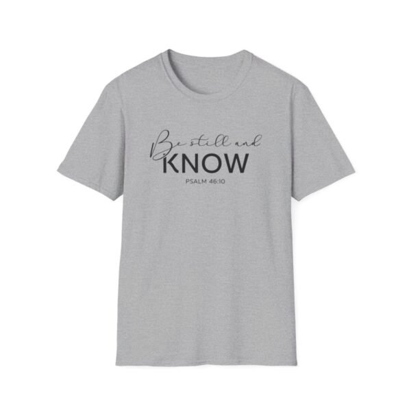Be still and know Shirt 2 - Image 25