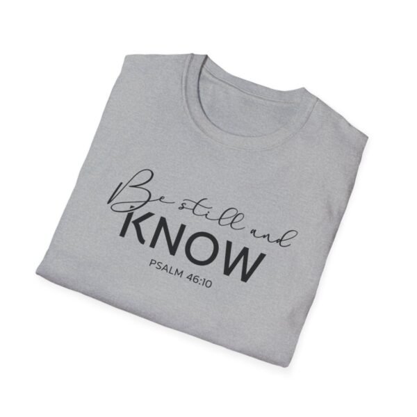 Be still and know Shirt 2 - Image 28