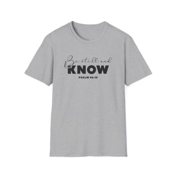 Be still and know Shirt 3 - Image 25