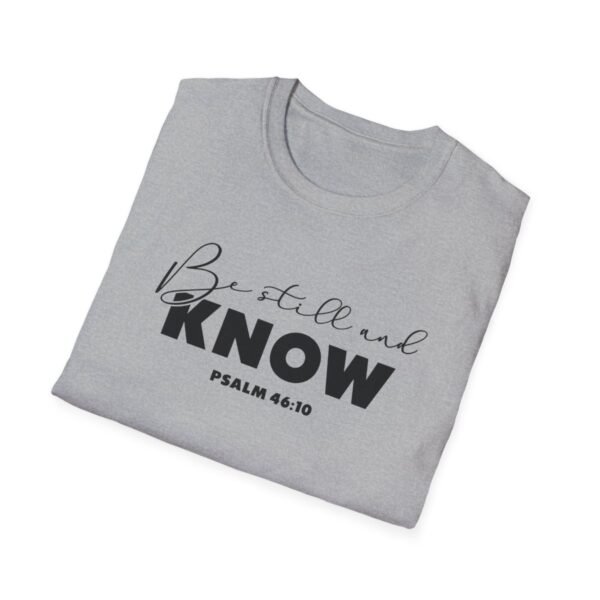 Be still and know Shirt 3 - Image 28