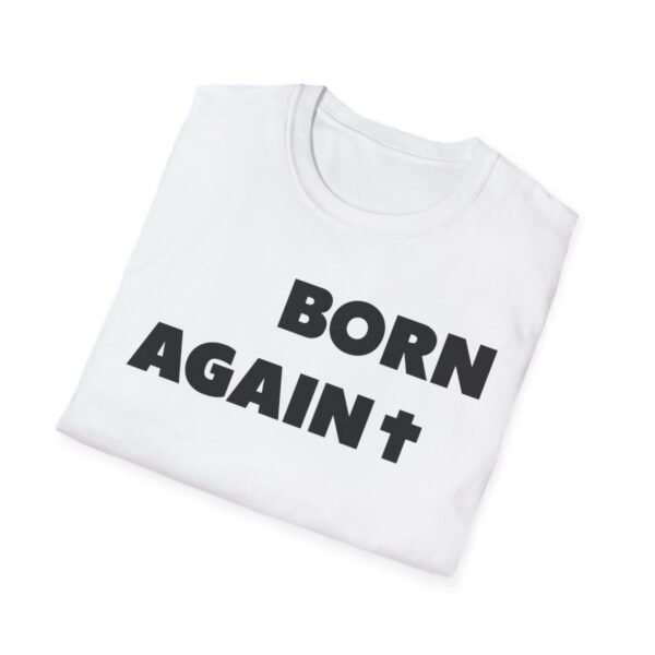 Born Again Christian Shirt 4 - Image 4