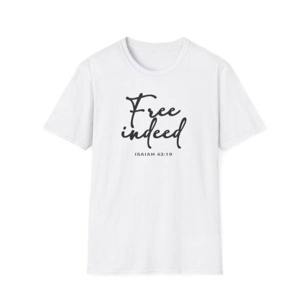 Free Indeed Shirt 2