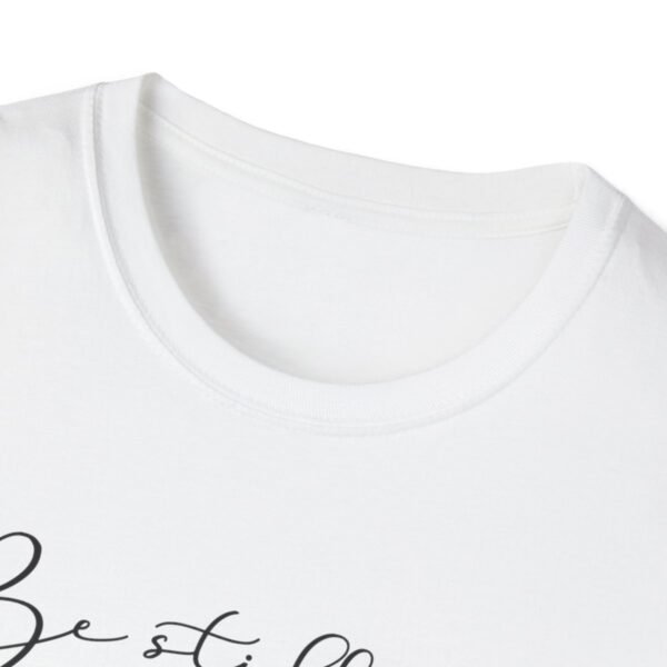 Be still and know Shirt 2 - Image 3