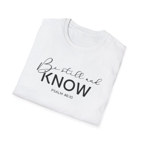 Be still and know Shirt 2 - Image 4