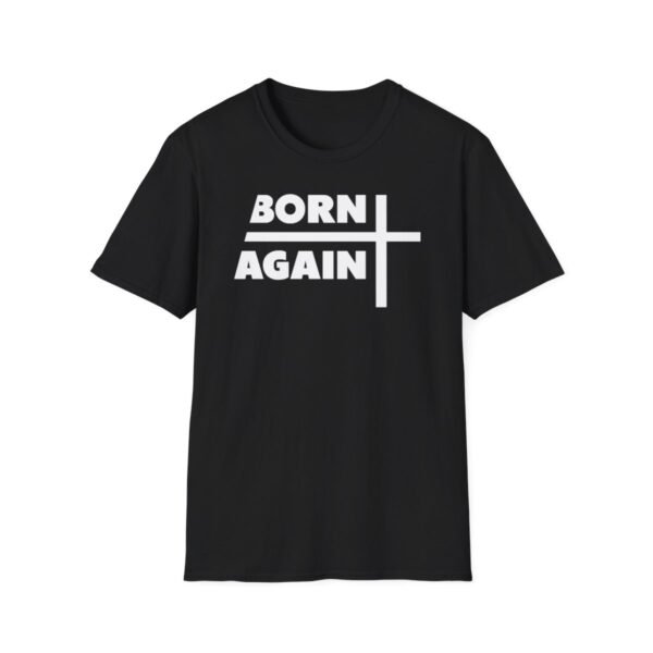 Born Again Christian Shirt 3 - Image 13