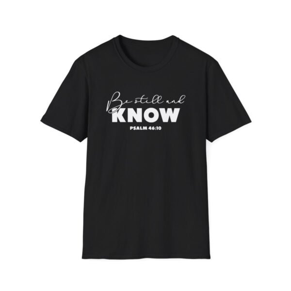Be still and know Shirt 3 - Image 13