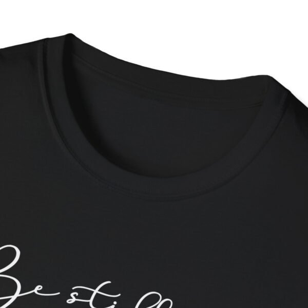 Be still and know Shirt 3 - Image 15