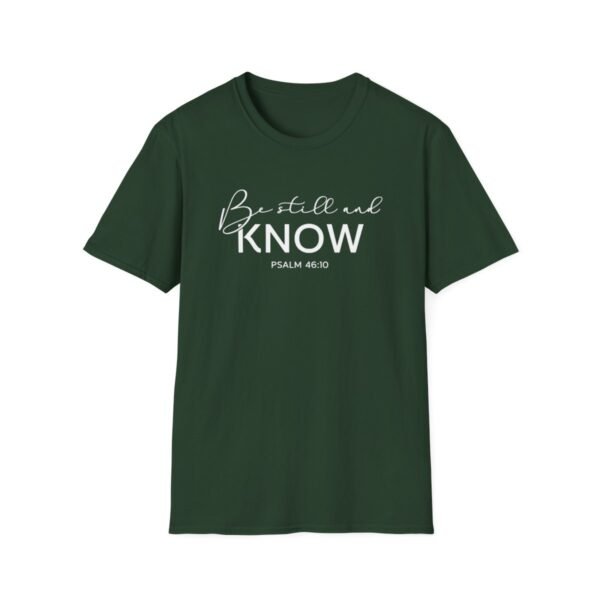 Be still and know Shirt 2 - Image 85