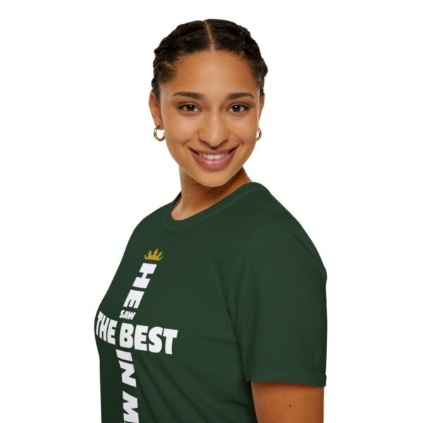 He Saw The Best In Me Shirt - Image 93