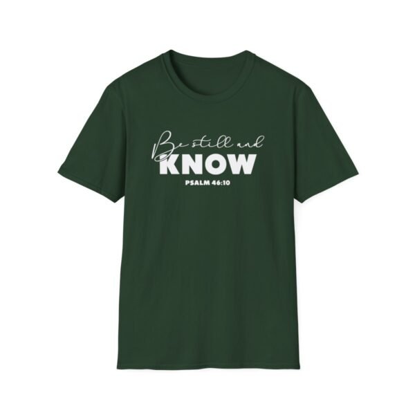 Be still and know Shirt 3 - Image 85