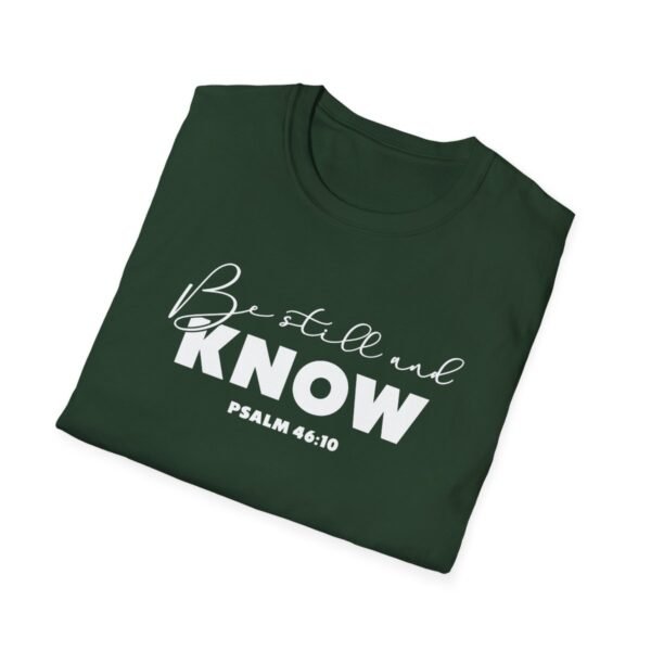 Be still and know Shirt 3 - Image 88
