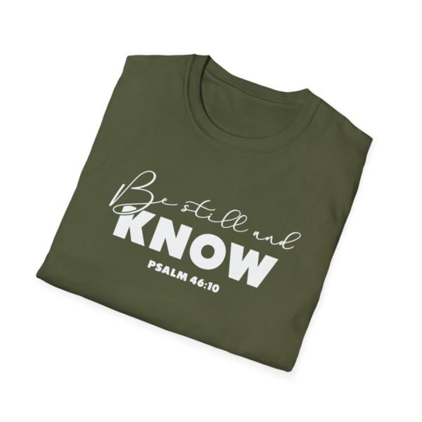 Be still and know Shirt 3 - Image 76