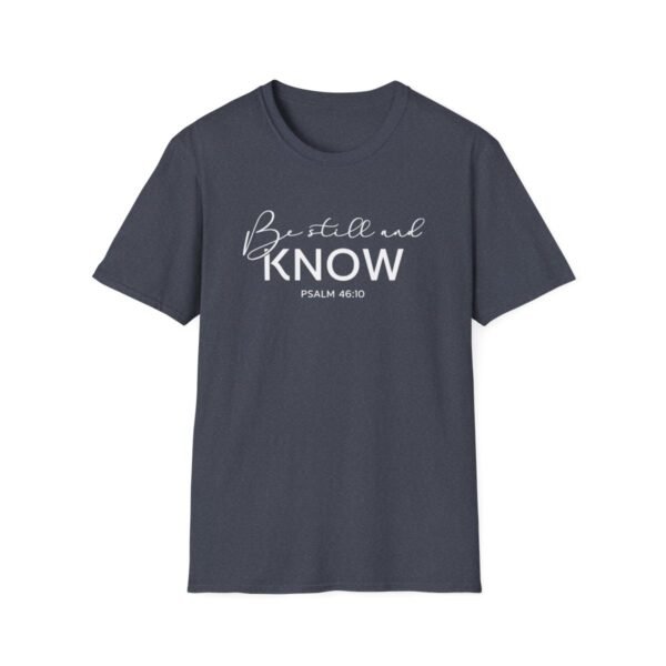 Be still and know Shirt 2 - Image 157