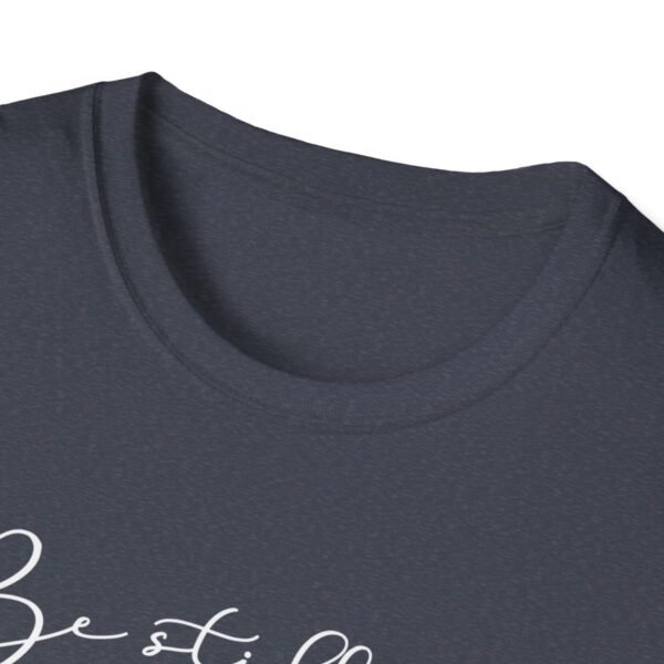 Be still and know Shirt 2 - Image 159