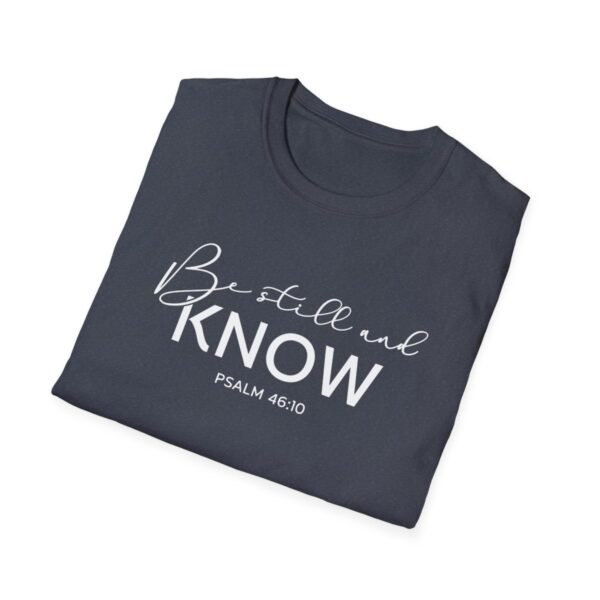 Be still and know Shirt 2 - Image 160
