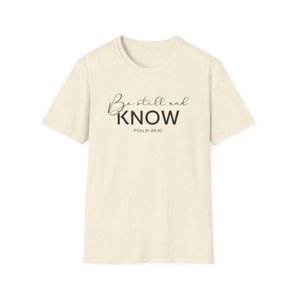 Be still and know Shirt 2 - Image 49