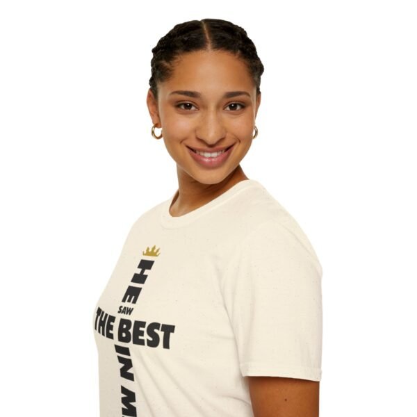 He Saw The Best In Me Shirt - Image 57