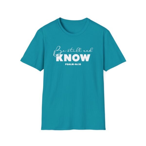 Be still and know Shirt 3 - Image 109
