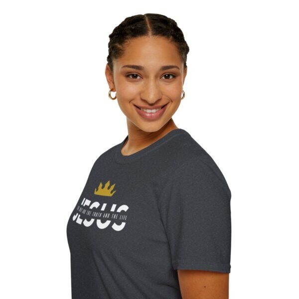 The Way and The Truth and The Life Shirt - Image 141
