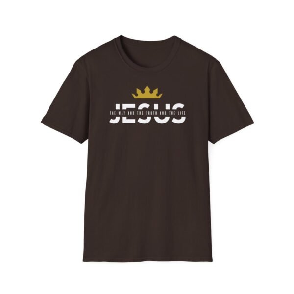 The Way and The Truth and The Life Shirt - Image 37