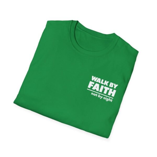 Walk By Faith Not By Sight Shirt - Image 100
