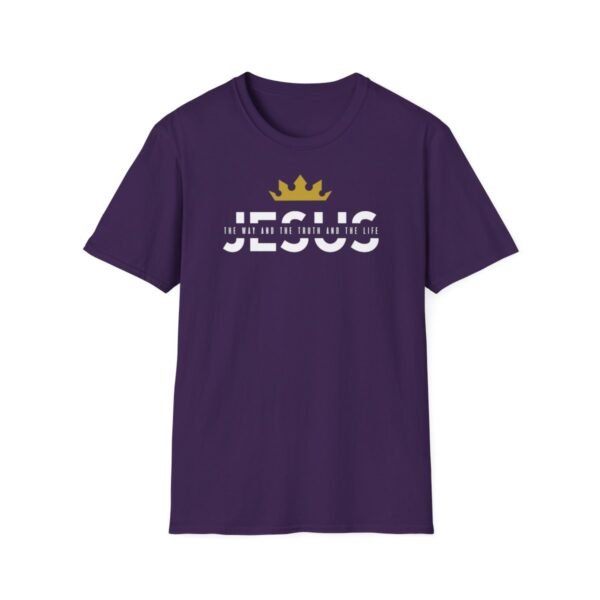 The Way and The Truth and The Life Shirt - Image 169