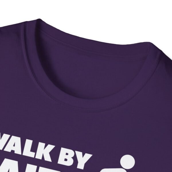 Walk By Faith Not By Sight Shirt 2 - Image 171
