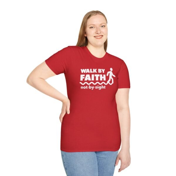 Walk By Faith Not By Sight Shirt 2 - Image 185