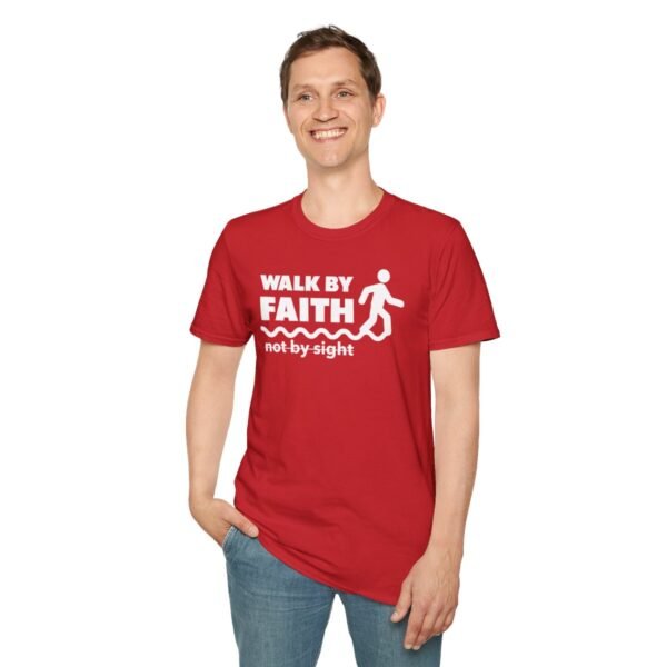 Walk By Faith Not By Sight Shirt 2 - Image 187