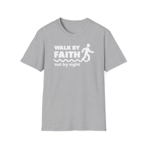 Walk By Faith Not By Sight Shirt 2 - Image 25