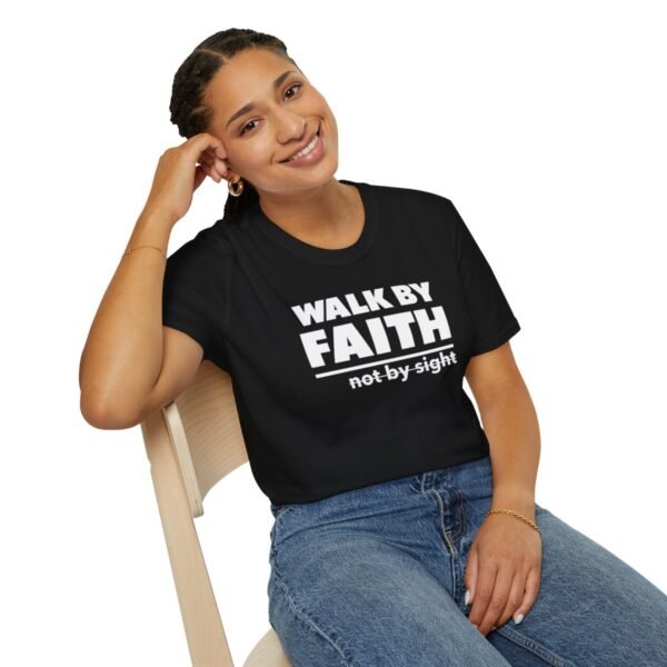Walk By Faith Not By Sight Shirt 3 - Image 22