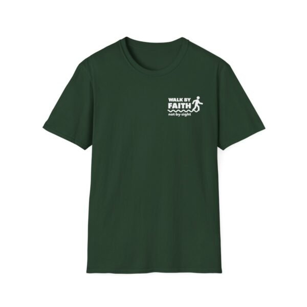 Walk By Faith Not By Sight Shirt - Image 85