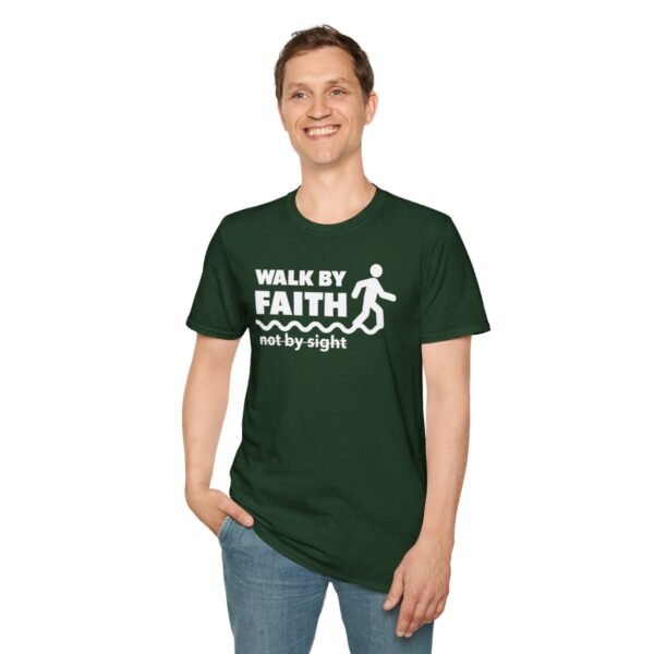 Walk By Faith Not By Sight Shirt 2 - Image 91