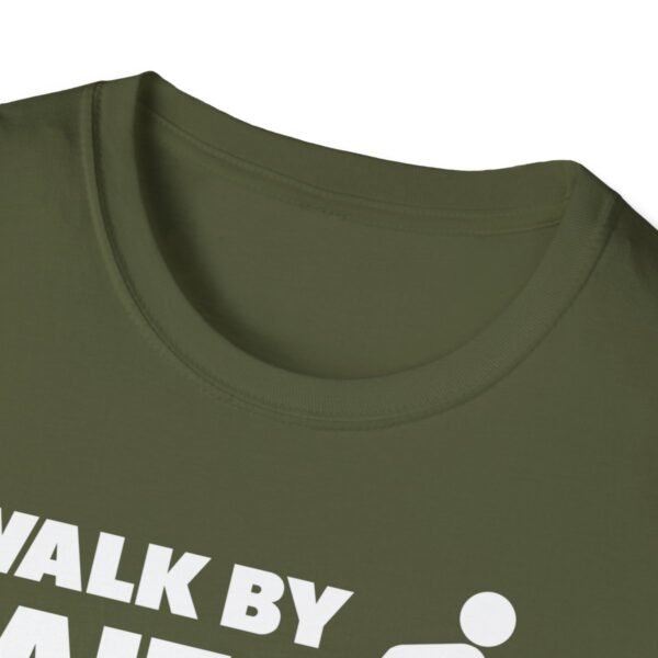 Walk By Faith Not By Sight Shirt 2 - Image 75