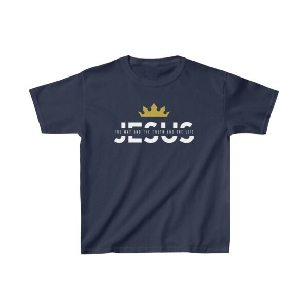 Jesus The Way and The Truth and The Life Shirt 3 Kids - Image 19