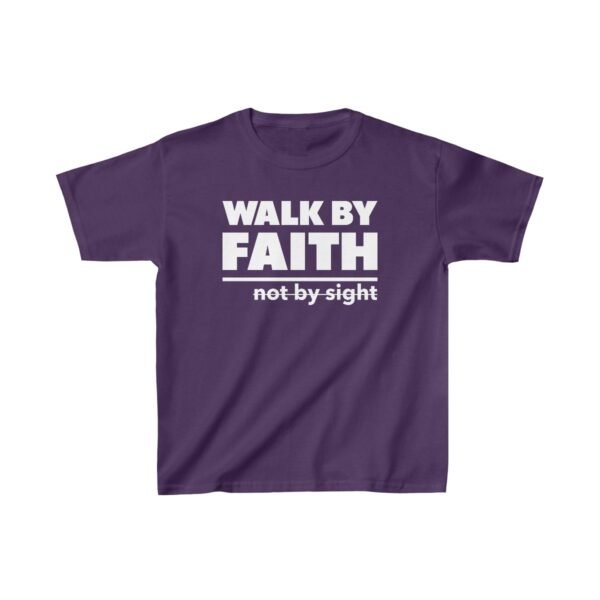 Walk By Faith Not By Sight Shirt 3 Kids - Image 21