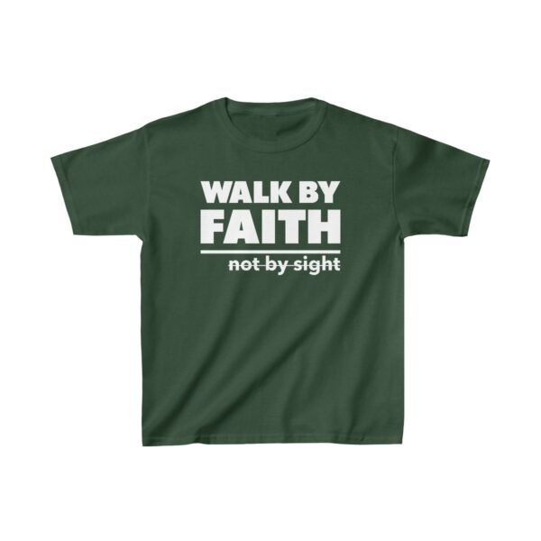 Walk By Faith Not By Sight Shirt 3 Kids - Image 9